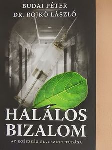 Budai Péter - Halálos bizalom [antikvár]