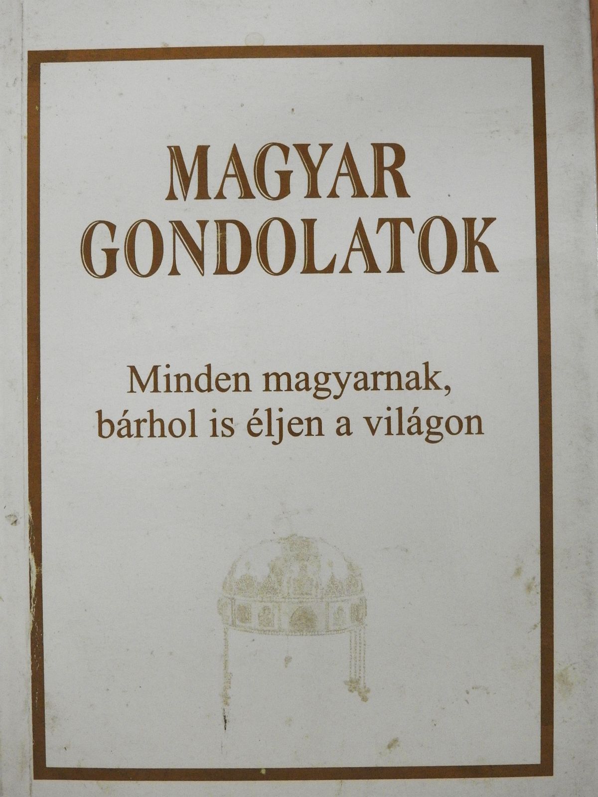 Tanka László - Magyar gondolatok (dedikált példány) [antikvár]