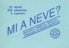 Mi a neve? [antikvár]