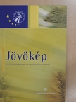 Csóka Péter - Jövőkép [antikvár]