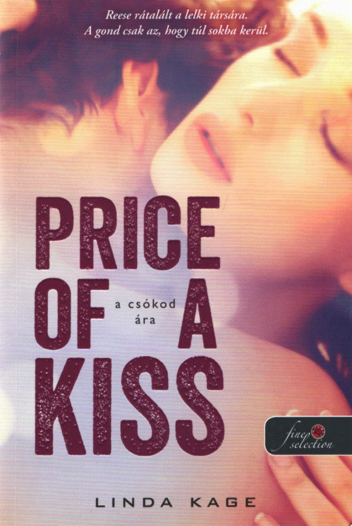 Linda Kage - Price of a Kiss - A csókod ára [antikvár]