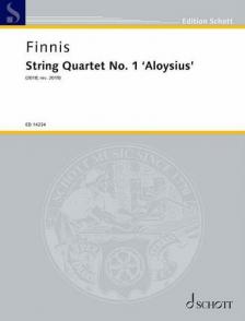 FINNIS, EDMUND - STRING QAUARTET NO.1 'ALOYSIUS' SCORE AND PARTS