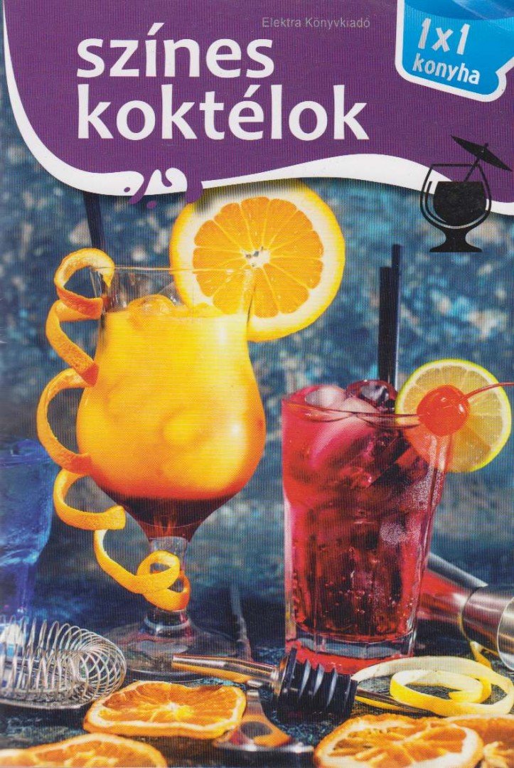 Színes koktélok [antikvár]