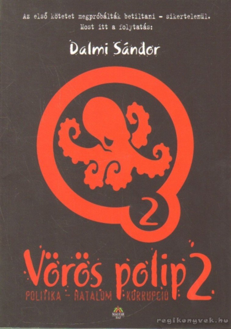 DALMI SÁNDOR - Vörös polip 2 [antikvár]