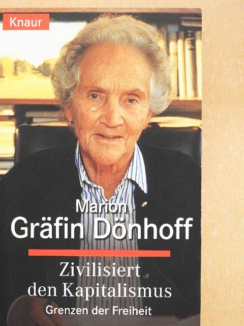 Marion Gräfin Dönhoff - Zivilisiert den Kapitalismus [antikvár]