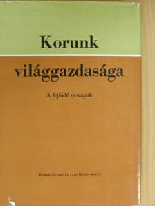 Dr. Bognár József - Korunk világgazdasága III. [antikvár]
