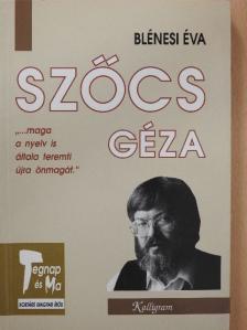 Blénesi Éva - Szőcs Géza [antikvár]