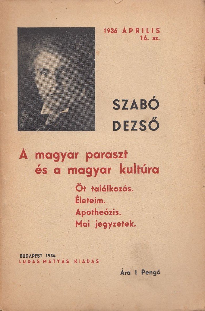 Szabó Dezső - A magyar paraszt és a magyar kultúra [antikvár]