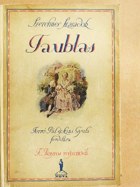 Louvet de Couvray - Faublas [antikvár]