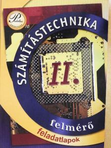 Fenyős Zoltán - Számítástechnika II. felmérő feladatlapok [antikvár]