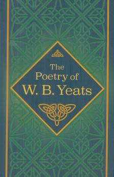 William Butler Yeats - The Poetry of W. B. Yeats [antikvár]