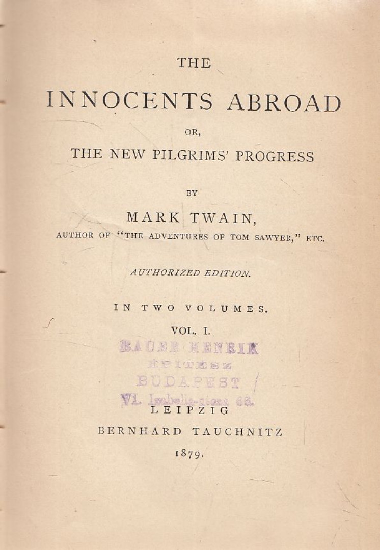 Mark Twain - The Innocents Abroad I-II. [antikvár]