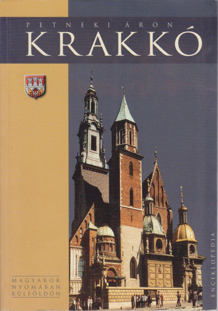 PETNEKI ÁRON - Krakkó [antikvár]