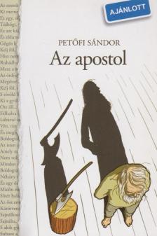 Petőfi Sándor - Az apostol [antikvár]