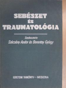 Dr. Árvay Attila - Sebészet és traumatológia [antikvár]