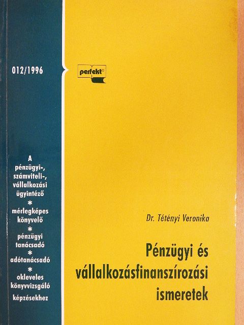 Dr. Tétényi Veronika - Pénzügyi és vállalkozásfinanszírozási ismeretek [antikvár]