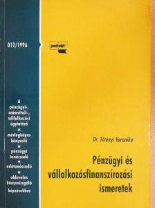 Dr. Tétényi Veronika - Pénzügyi és vállalkozásfinanszírozási ismeretek [antikvár]