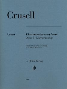 CRUSELL - KLARINETTENKONZERT f-MOLL OP.5, KLAVIERAUSZUG