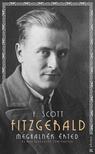 F. Scott Fitzgerald - Meghalnék érted - És más elveszett történetek