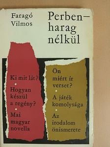 Faragó Vilmos - Perben - harag nélkül [antikvár]