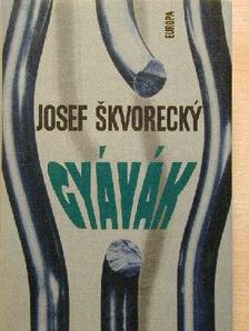 Josef Skvorecky - Gyávák [antikvár]