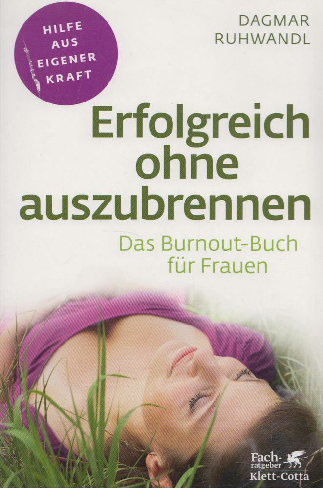Dagmar Ruhwandl - Erfolgreich ohne auszubrennen [antikvár]