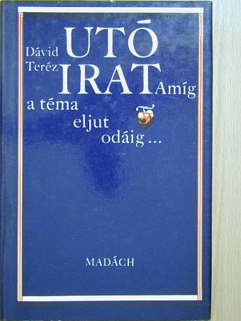 Dávid Teréz - Utóirat [antikvár]