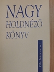 Kilo India - Nagy holdnéző könyv [antikvár]