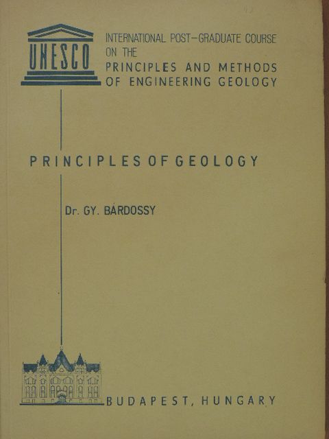 Dr. Bárdossy Gy. - Principles of Geology [antikvár]
