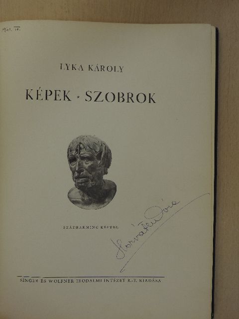 Lyka Károly - Képek - szobrok [antikvár]