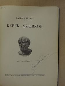 Lyka Károly - Képek - szobrok [antikvár]