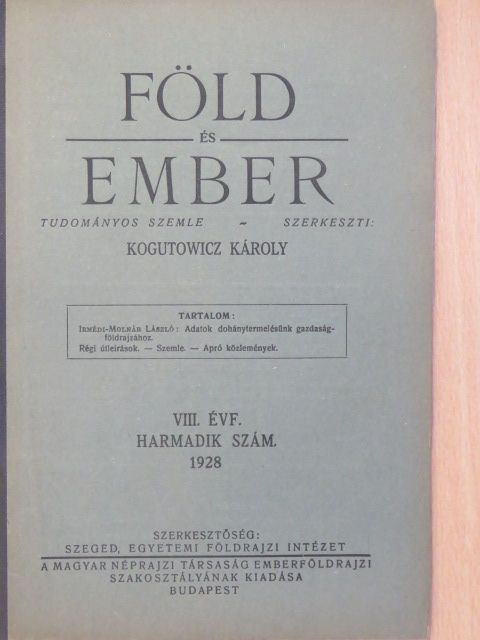 Irmédi-Molnár László - Föld és Ember 1928/3. [antikvár]