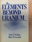 Glenn T. Seaborg - The Elements Beyond Uranium [antikvár]