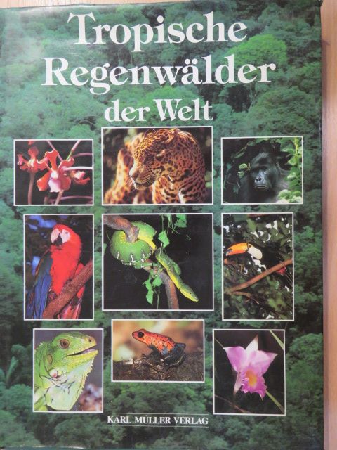 Rupert O. Matthews - Tropische Regenwälder der Welt [antikvár]