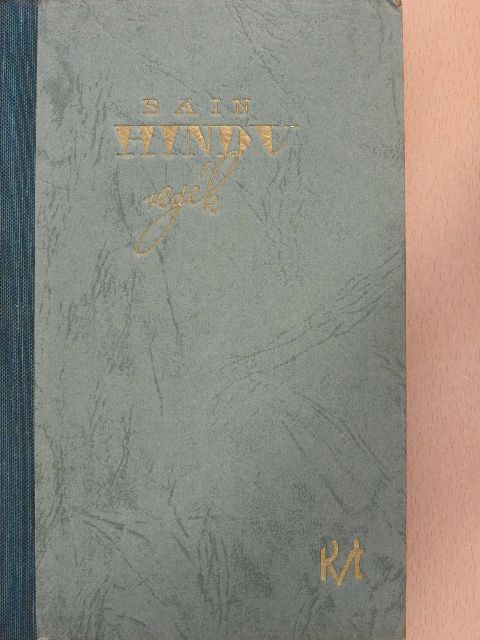 F. W. Bain - Hindu regék [antikvár]