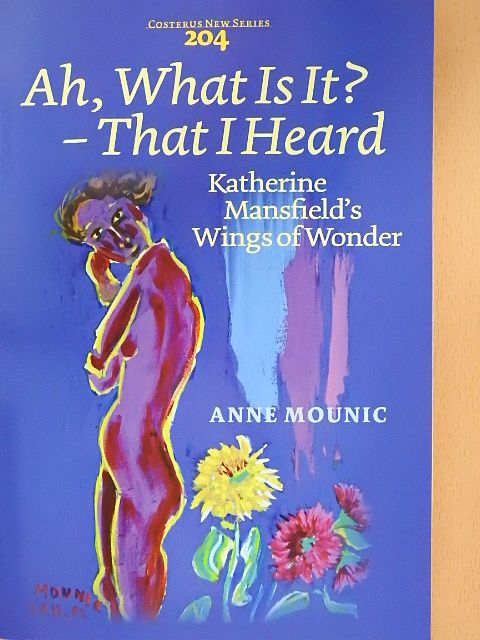 Anne Mounic - Ah, What Is It? - That I Heard [antikvár]