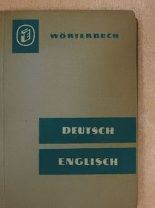 Deutsch-Englisches Wörterbuch [antikvár]