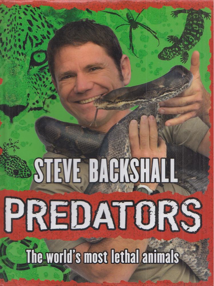 Steve Backshall - Predators [antikvár]