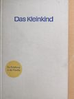 Rudolf Neubert - Das Kleinkind [antikvár]