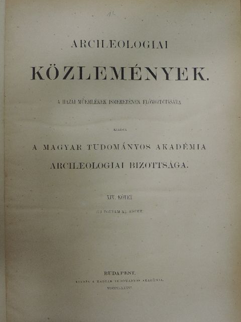 Dr. Henszlmann Imre - Archaeologiai közlemények XIV-XVI., XIX. (töredék) [antikvár]