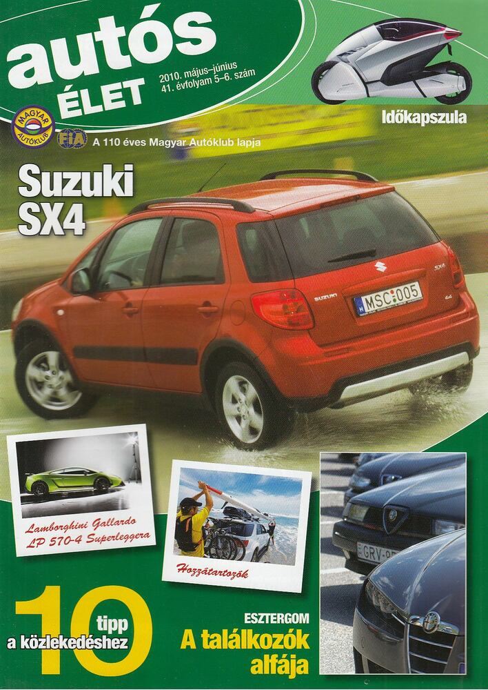 Gyulai Kinga (főszerkesztő) - Autós élet 2010. május-június [antikvár]