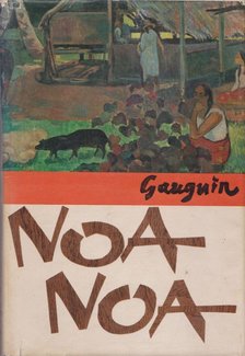 GAUGUIN - Noa Noa [antikvár]