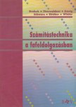 Erich Drabek, Peter Thuswaldner, Franz König, Peter Schwarz, Georg Struber, Winter Franz - Számítástechnika a fafeldolgozásban [antikvár]