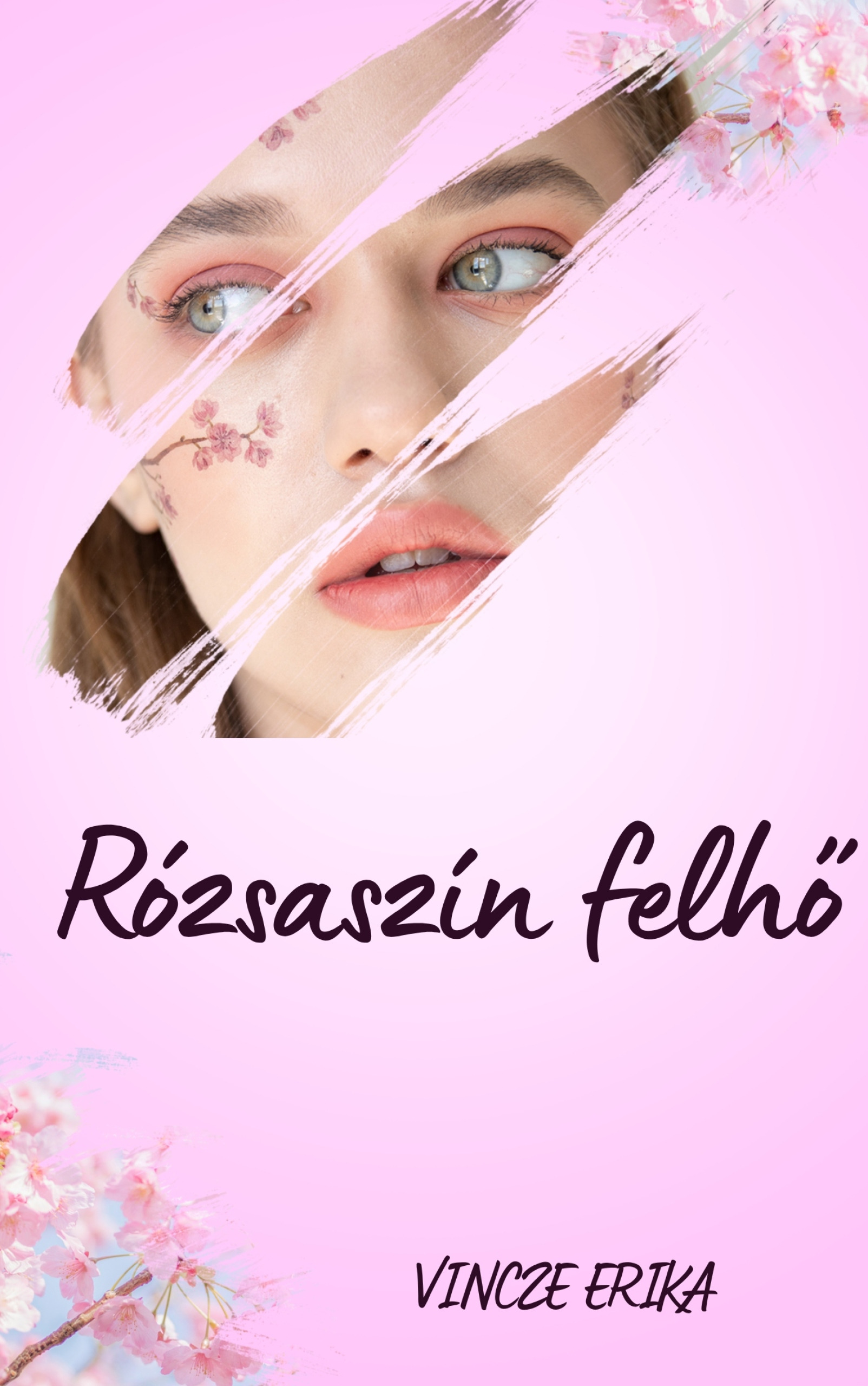 Vincze Erika - Rózsaszín felhő [eKönyv: epub, mobi]