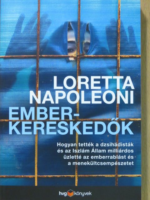 Loretta Napoleoni - Emberkereskedők [antikvár]