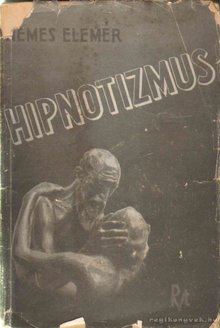 Nemes Elemér - Hipnotizmus [antikvár]