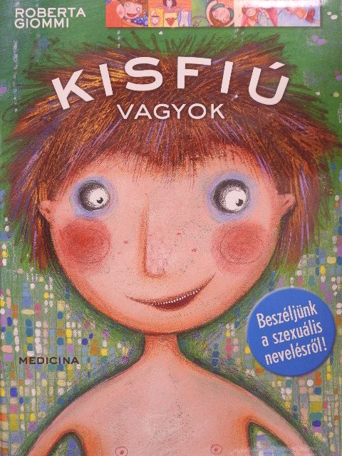 Roberta Giommi - Kisfiú vagyok/Kislány vagyok [antikvár]