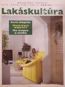 Lakáskultúra 1994. június [antikvár]