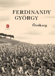FERDINANDY GYÖRGY - Örökség [antikvár]