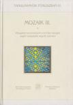 Bucholczné Szombathy Mária, Midling Andrea - Mozaik III. [antikvár]